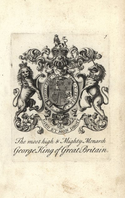 Escudo de armas y cresta del altísimo y poderoso monarca Rey Jorge I de Gran Bretaña de Andrew Johnston