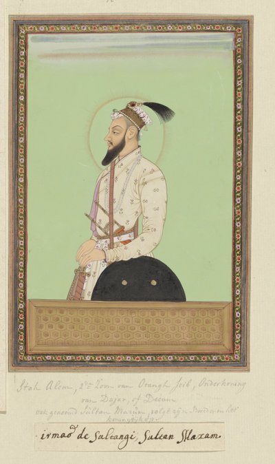 Retrato de Shah Alam, hijo de Aurangzeb nacido después de Sultanji; fue el primer gobernador (subagar) del Decán; habiendo ido luego a la guerra contra Sambaji, hijo de Sivaji, se ha vuelto ahora contra el sultán Abu