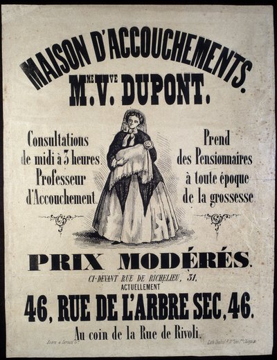 Publicidad para una casa de maternidad en París en 1850. Madame Dupont, precios bajos en 46 rue de l
