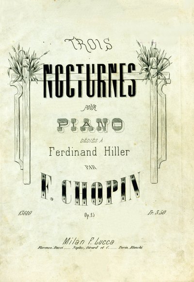 Portada de “Nocturnos opus 15” para piano dedicados a Ferdinand Hiller compuestos por Frederic Chopin (1810-1849). de Anonymous Anonymous