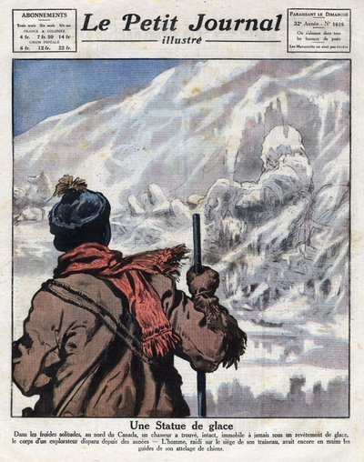 Descubrimiento del cuerpo de un explorador en el hielo de Canadá, desaparecido durante años. Ilustración tomada de “Le petit journal” del 11/12/1921. Colección privada de Anonymous Anonymous