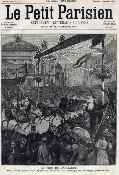 Fiesta de la Alianza Franco-Rusa: vista de la Plaza de la Ópera durante el paso del cortejo presidencial de Félix Faure (1841-1899). En "Le Petit Parisien" el 12/09/1897. Colección privada de Anonymous Anonymous