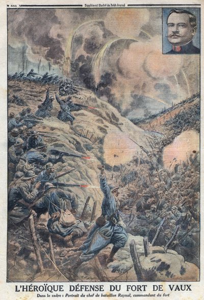 Primera Guerra Mundial 1914-1918. La heroica defensa del Fuerte de Vaux con su líder de batallón Sylvain Eugene Raynal (1867-1939). En “Le Petite Journal” de Anonymous Anonymous