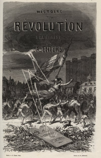 Frontispicio de 1866 de "Historia de la Revolución Francesa" por Adolphe Thiers. Colección privada de Anonymous Anonymous