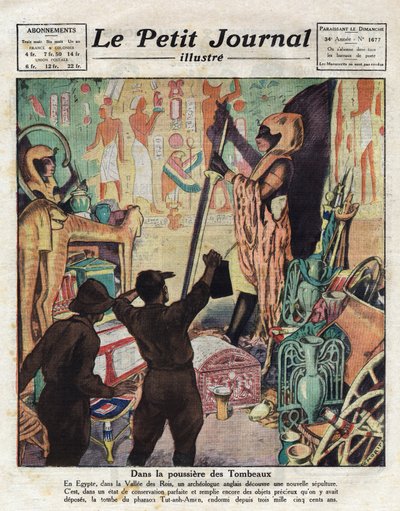 En noviembre de 1922, el egiptólogo inglés Howard Carter y Lord Carnarvon entraron por primera vez en la tumba del faraón Tutankamón - Ilustración de “Le Petit Journal” 11/02/1923 de Anonymous Anonymous