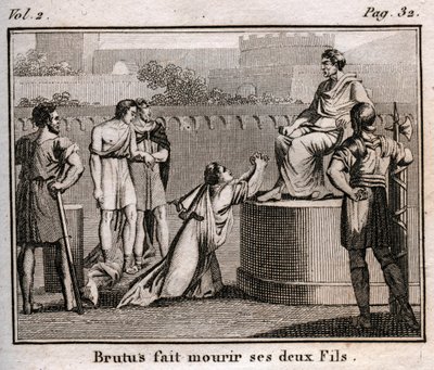 LUCIUS JUNIUS BRUTUS condena a muerte a sus propios hijos por conspirar para restaurar a los Tarquinos, los reyes expulsados de Roma, 509 a.C. - Grabado de 