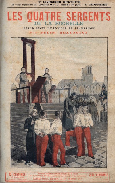 Los Cuatro Sargentos (Jean Francois Bories, Jean Joseph Pommier, Marius Claude Raoulx y Charles Goubin) de La Rochelle conducidos al cadalso de Anonymous Anonymous