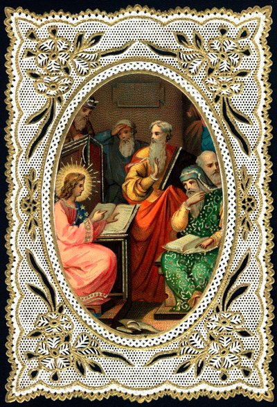 Imagen piadosa: Niño Jesús con doctores. Tarjeta dentada. Cromolitografía principios del siglo XX colección privada de Anonymous Anonymous