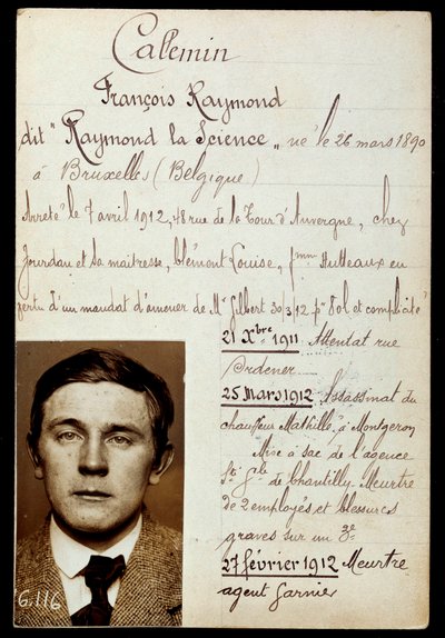 Ficha policial de Raymond Callemin, alias Raymond la Ciencia (1890-1913), cómplice de Jules Bonnot, con la lista de sus crímenes de Anonymous Anonymous