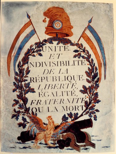 Cartel de la Revolución Francesa: Unidad e indivisibilidad de la República, libertad, igualdad, fraternidad o la muerte de Anonymous Anonymous