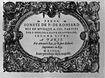Segundo volumen de los Sonetos del poeta francés Pierre de Ronsard (1524-1585) musicalizados por Guillaume Boni. París 1579 de Anonymous Anonymous