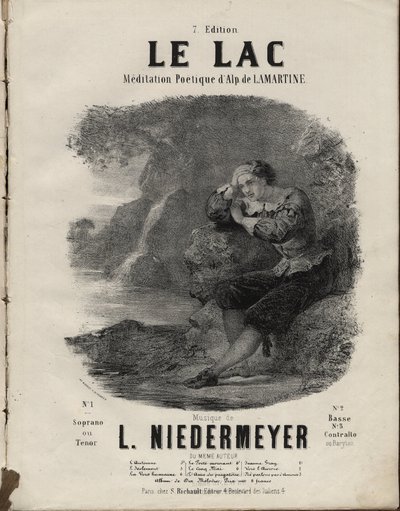 Partitura para “Le Lac” Meditación Poética de Alphonse de Lamartine, Música de Abraham, Louis Niedermeyer. Colección privada de Anonymous Anonymous