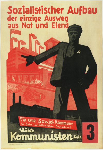 Construcción socialista, la única salida de la pobreza y las dificultades. ¡Por una comuna soviética en una Alemania socialista libre! de Anonymous Anonymous
