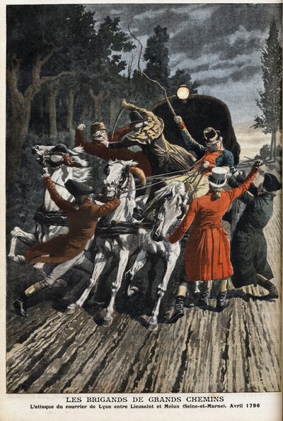 Los bandidos de los caminos: el ataque al correo de Lyon entre Lieusaint y Melun (Seine Et Marne) en abril de 1796. Grabado en “Le Petite Journal” de Anonymous Anonymous