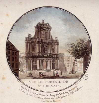 Vista del portal de Saint Gervais, construido según los dibujos del arquitecto Jacques Desbrosses, París. En vistas pintorescas de los principales edificios de París por Sergeant de Antoine Louis Francois Sergent Marceau