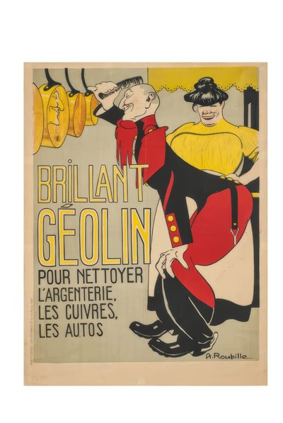 Brillant Géolin. Para limpiar la platería, los objetos de cobre y los automóviles. de Auguste Jean Baptiste Roubille