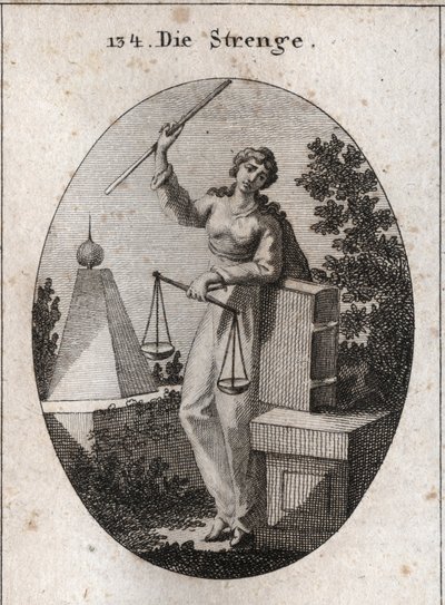 Alegoría de la rigurosidad representada bajo un aspecto feroz sosteniendo con la mano derecha una vara de hierro alto y apoyándose con la izquierda en el libro de las leyes. Tiene en la misma mano una balanza, una de las cuales prevalece sobre la otra. Gra de Austrian School