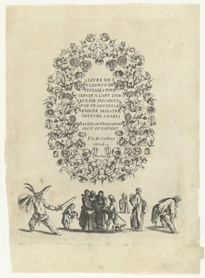 Titelblad: Libro de flores y locuras al servicio del arte de la orfebrería (...) Libro de flores y locuras al servicio del arte del orfebre (...) (título de la serie sobre el objeto) Libro de flores y locuras al servicio del arte del orfebre (...) (título  de Balthazar Moncornet