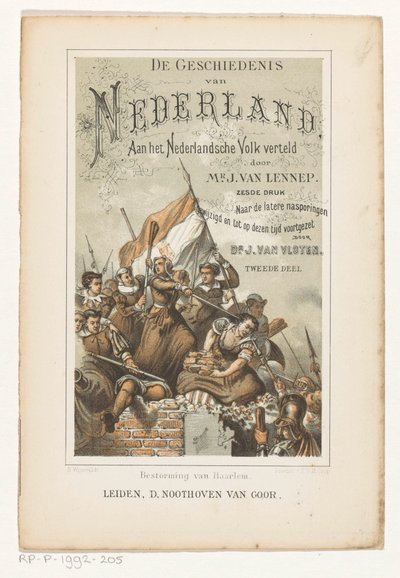 Asalto de Haarlem (título sobre el objeto) Página de título para: J. van Lennep y J. van Vloten, The History of the Netherlands, Told to the Dutch People, 1880 de Barend Wijnveld