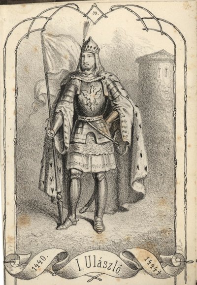 Vladislao III de Varna 1424-1444 de Béla Vizkelety