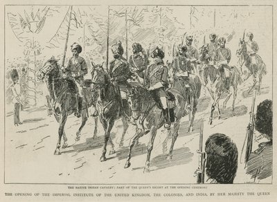 El Instituto Imperial: La Caballería India Nativa, parte de la escolta de la Reina en la ceremonia de apertura de C. Hentschell