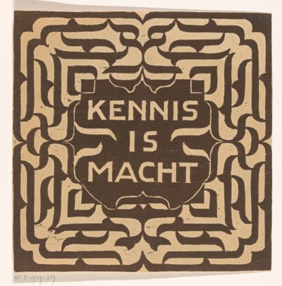 Kennis is macht (título original en el objeto) de Carel Adolph Lion Cachet