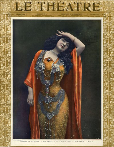 Emma Calve como Salomé, portada de la revista "Le Theatre de Cautin & Berger (after)