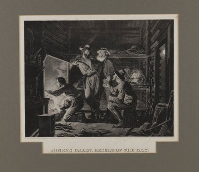 Cabaña del minero, Resultado del día de Charles Christian Nahl