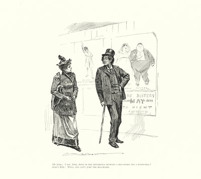 El actor: Yo digo, Jane, ¿cuál es la diferencia entre un bill-board y un board-bill Esposa del Actor: Bueno, no se puede saltar el bill-board (litografía) de Charles Dana Gibson