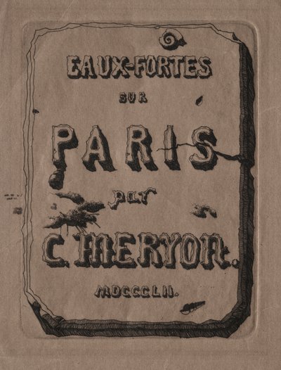Grabados de París: Página de Título de Charles Meryon
