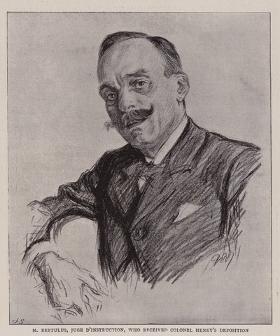 M Bertulus, juez de instrucción, quien recibió la declaración del Coronel Henry de Charles Paul Renouard