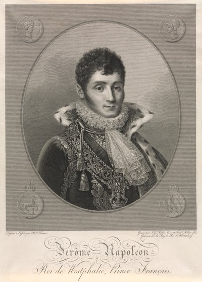 Jerome Napoleón, Rey de Westfalia, Príncipe Francés de Christian Friedrich Muller