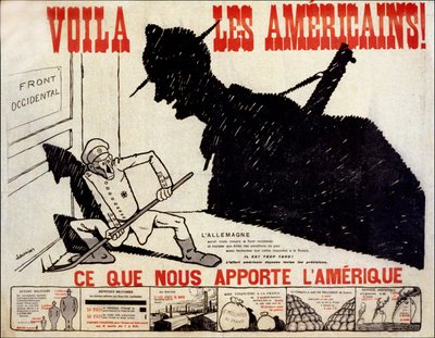 Aquí están los americanos y lo que América nos trae - cartel sobre el esfuerzo de guerra americano, ilustrado por Charles Saunier (nacido en 1865) de Claude Charles (attr. to) Saunier