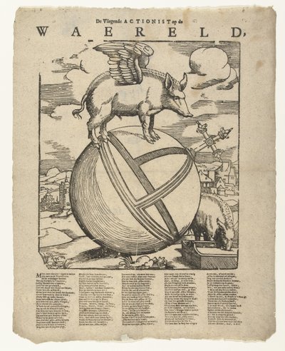 El cerdo alado del mundo. The Flying Actionist on the weareld (título en el objeto) de Cornelis Anthonisz.
