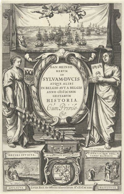 Página de título para: D. Heinsius, la historia de los romanos en Sylva-Dvcis y en otros lugares de los Países Bajos avt registrada por los belgas en el año 629 1631 de Cornelis Claesz. Duysend