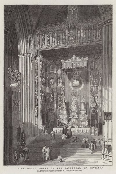 El Gran Altar de la Catedral de Sevilla de David Roberts
