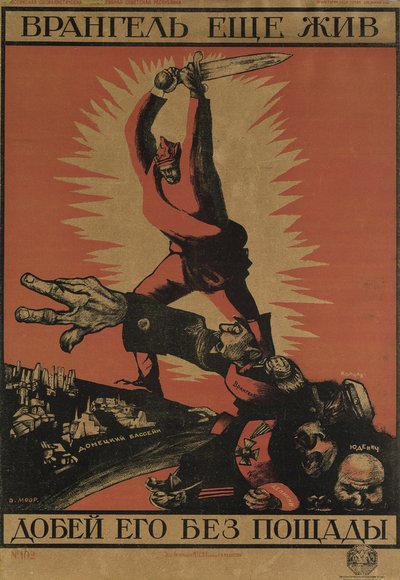 ¡Wrangel sigue vivo. Acábalo sin piedad! Póster, 1920 de Dmitriy Stakhievich Moor