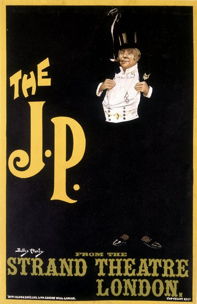 El J.P.: Hombre elegante - Póster para el Strand Theatre de Londres, por Durley Hardy de Dudley Hardy