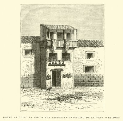 Casa en Cuzco en la que nació el historiador Garcilaso de la Vega de Edouard Riou