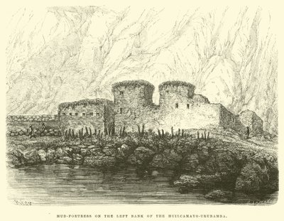 Fortaleza de barro en la orilla izquierda del Huilcamayo-Urubamba de Edouard Riou