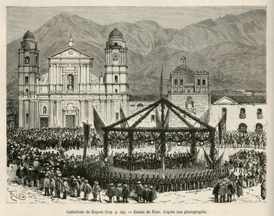 La Catedral de Bogotá, en la Plaza Bolívar (Colombia), durante la celebración anual de la Independencia (18 de diciembre), para esta ocasión, se instaló un quiosco efímero para albergar la banda de la orquesta, dibujo de E.Riou, para ilustrar el viaje a Am de Edouard Riou