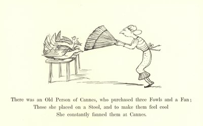 Había una anciana de Cannes, que compró tres gallinas y un abanico de Edward Lear