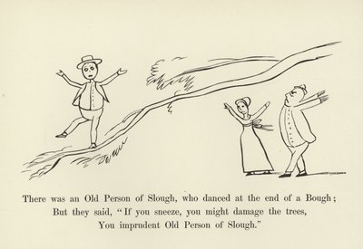 Había una persona mayor de Slough, que bailaba al final de una rama de Edward Lear