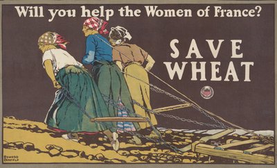 ¿Ayudarás a las mujeres de Francia, a ahorrar trigo? de Edward Penfield