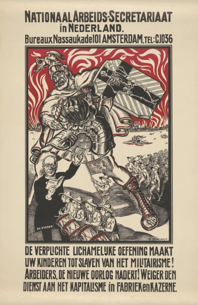 Afiche contra el militarismo publicado por la Secretaría Nacional de los Trabajadores en Holanda de Elias Smalhout
