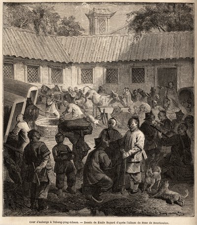Patio del albergue en Chiang Ping Cheou. Dibujo de Emile Bayard (1837-1891), para ilustrar el viaje de Shanghái a Moscú, de 1859 a 1862, por M. de Bourboulon, Ministro de Francia en China. Grabado en “Le tour du monde”, editado por Edouard Charton de Emile Antoine Bayard