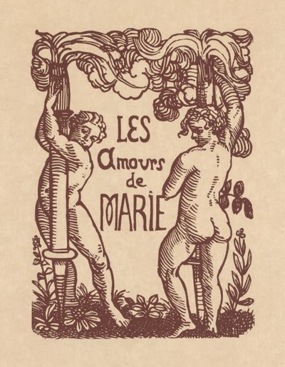 Los amores de Pierre Ronsard: Los amores de Marie de Emile Bernard