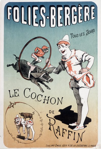 Espectáculo: el cerdo de Raffin, en el Folies-Bergère - Póster de Lévy, finales del siglo XIX. de Emile Levy