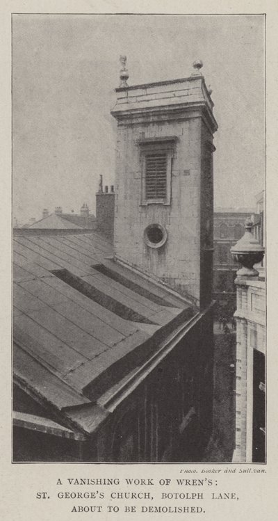 Una obra desaparecida de Wren, la iglesia de St. George, Botolph Lane, a punto de ser demolida de English Photographer