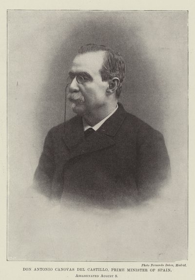 Don Antonio Cánovas del Castillo, Primer Ministro de España, Asesinado el 8 de Agosto de English Photographer